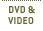 DVD & Video